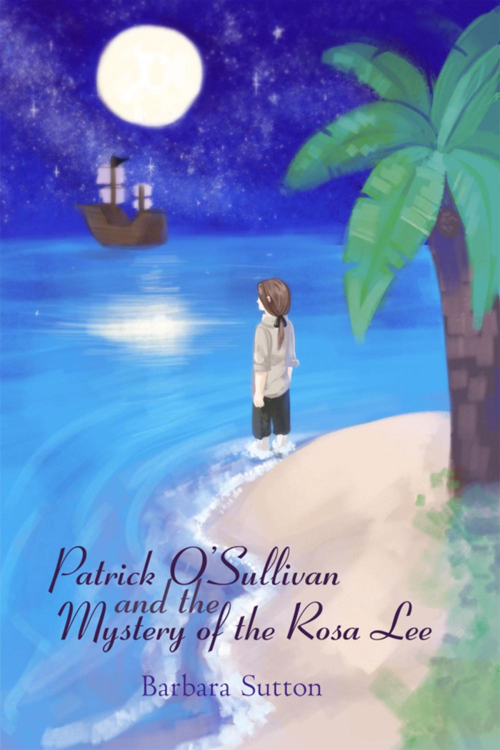 Big bigCover of Patrick O'Sullivan and the Mystery of the Rosa Lee