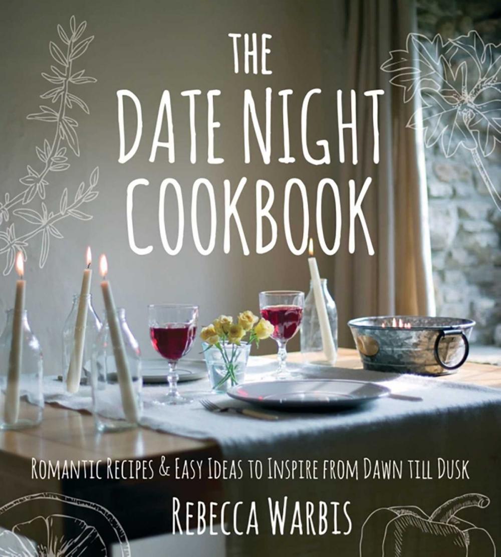 Big bigCover of The Date Night Cookbook