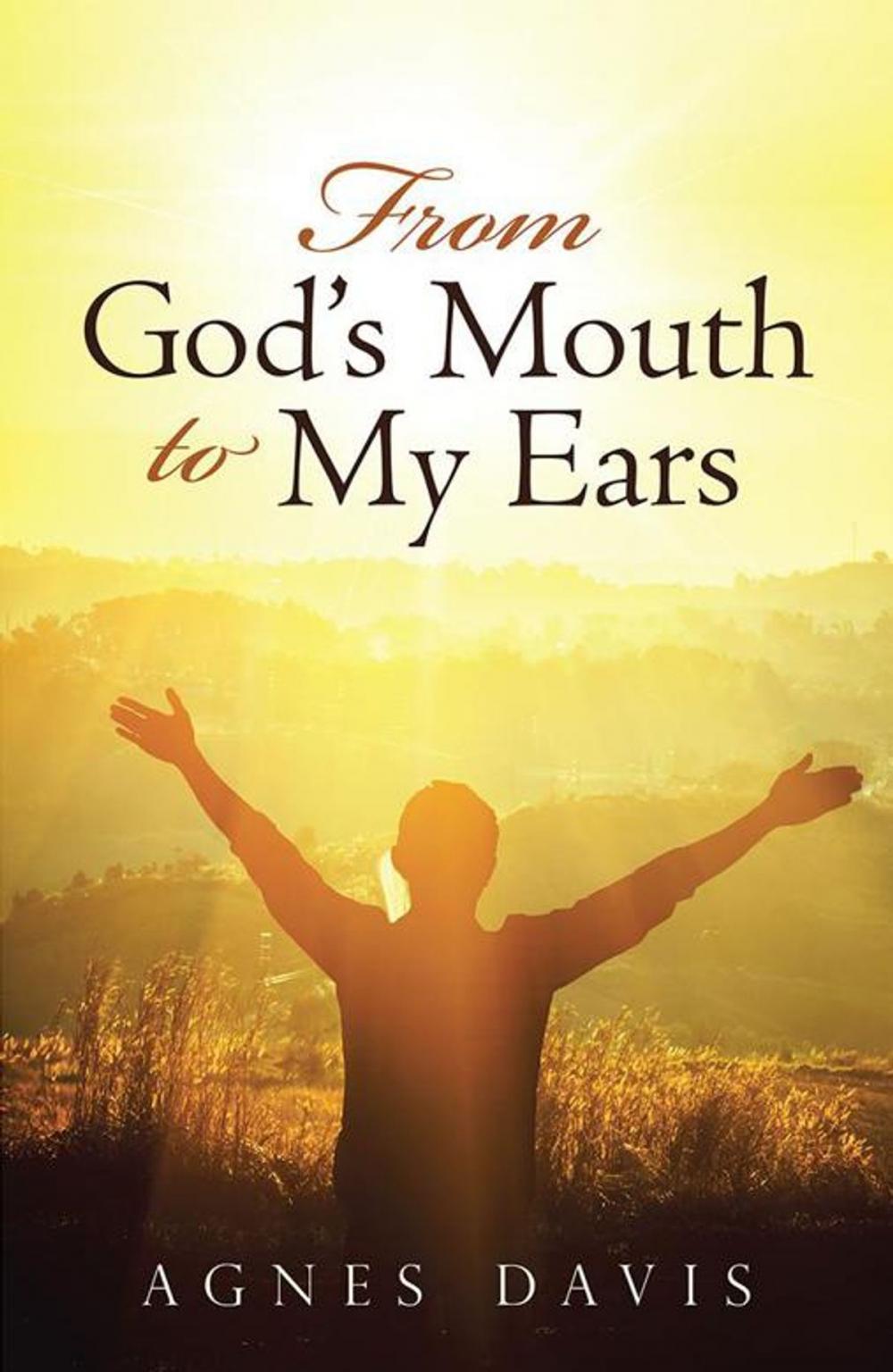 Big bigCover of From God’S Mouth to My Ears