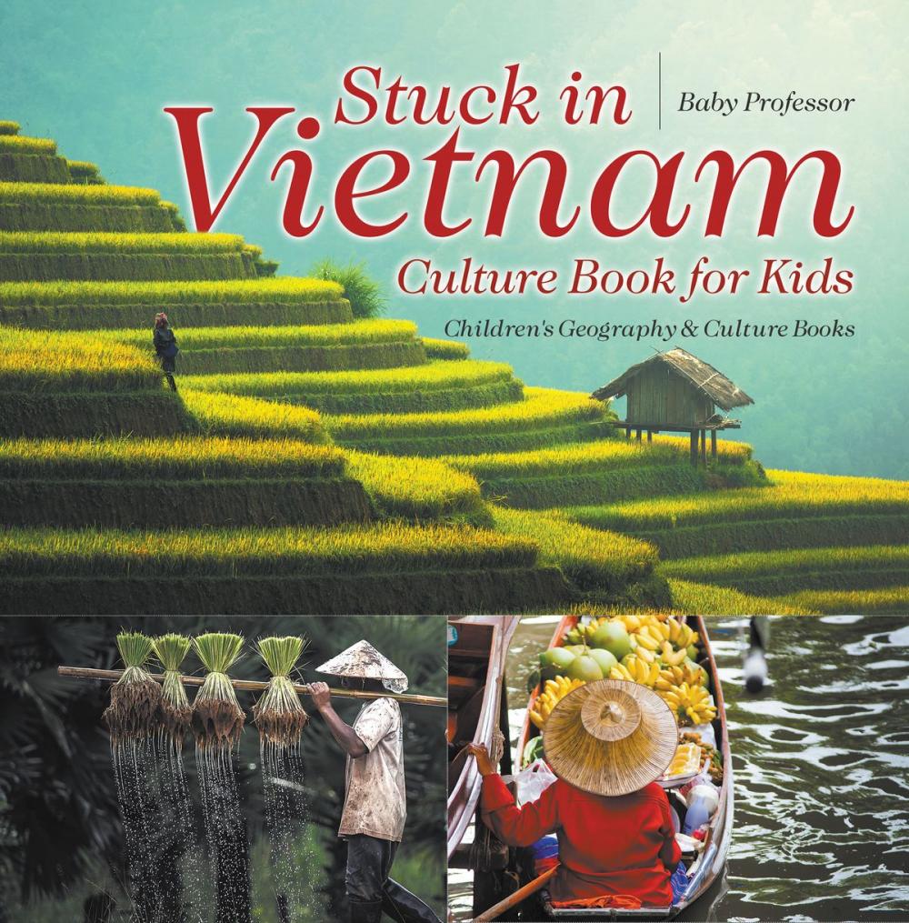 Big bigCover of Stuck in Vietnam - Culture Book for Kids | Children's Geography & Culture Books