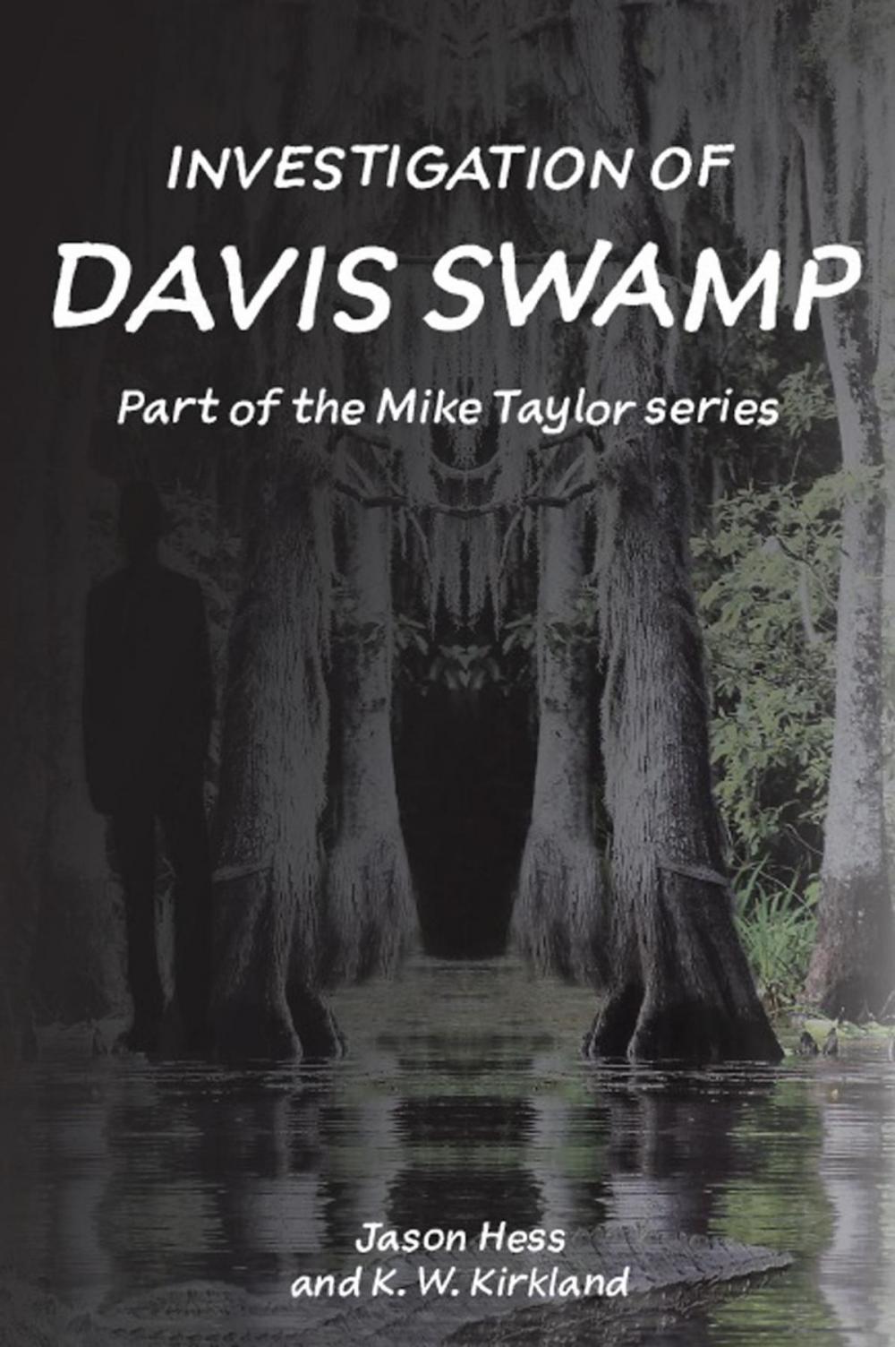 Big bigCover of Investigation of Davis Swamp