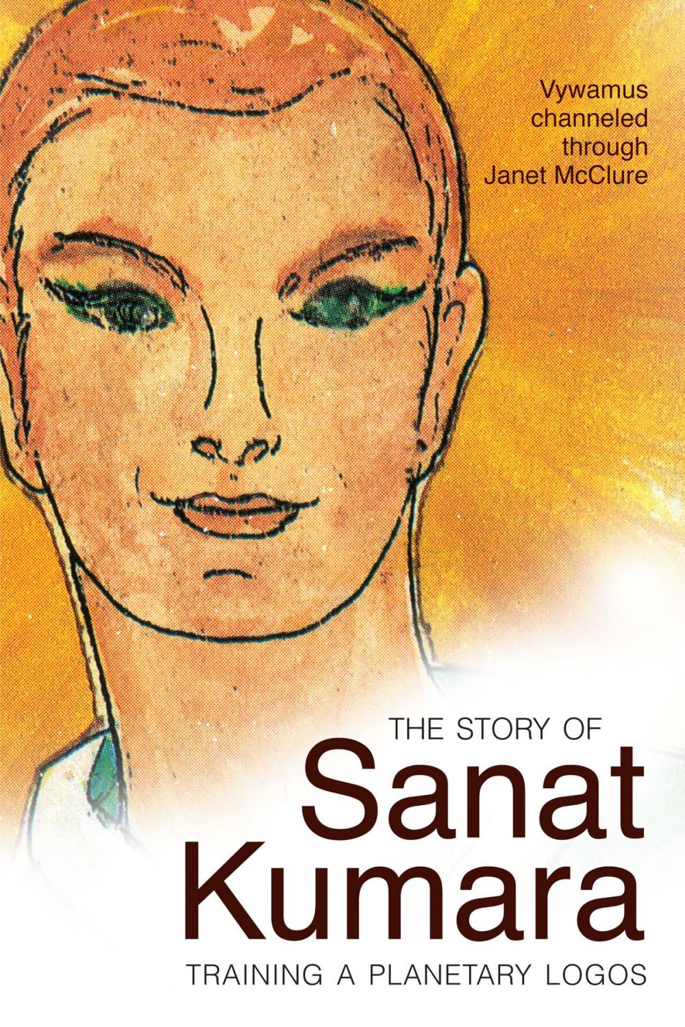 Big bigCover of The Story of Sanat Kumara