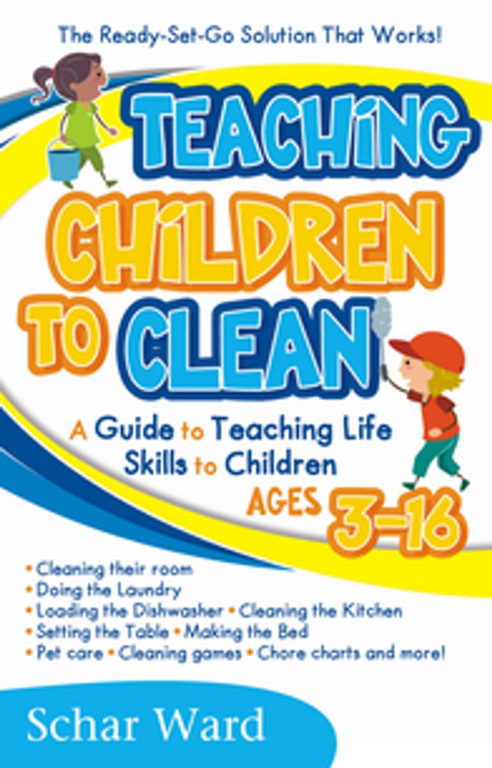 Big bigCover of Teaching Children to Clean:
