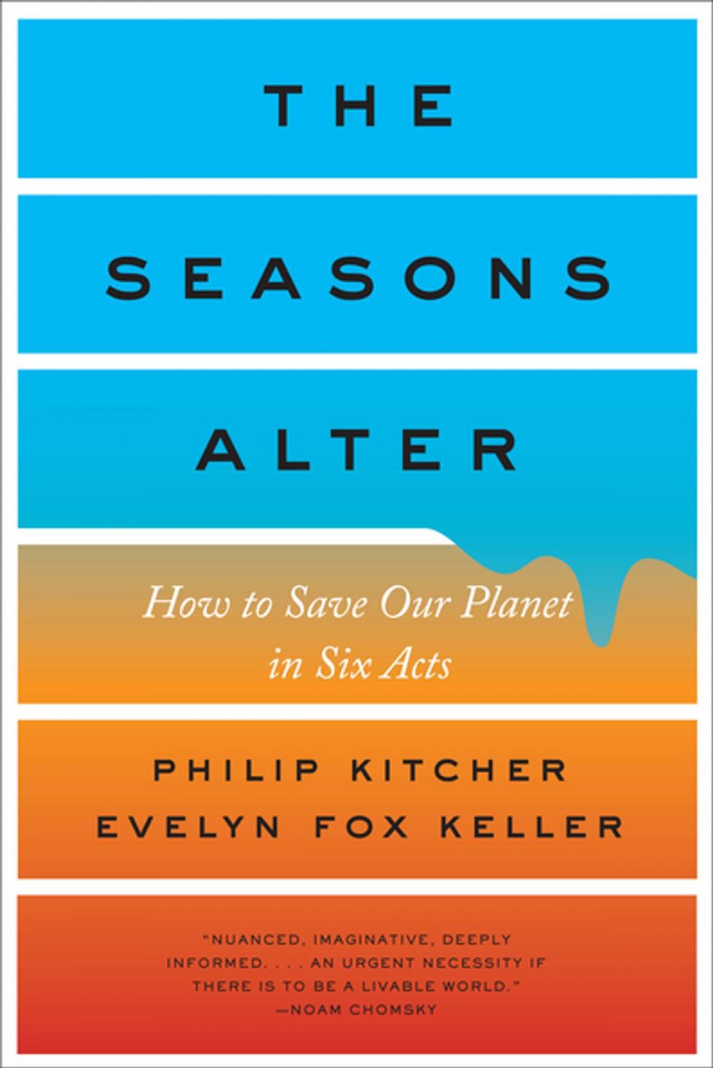 Big bigCover of The Seasons Alter: How to Save Our Planet in Six Acts