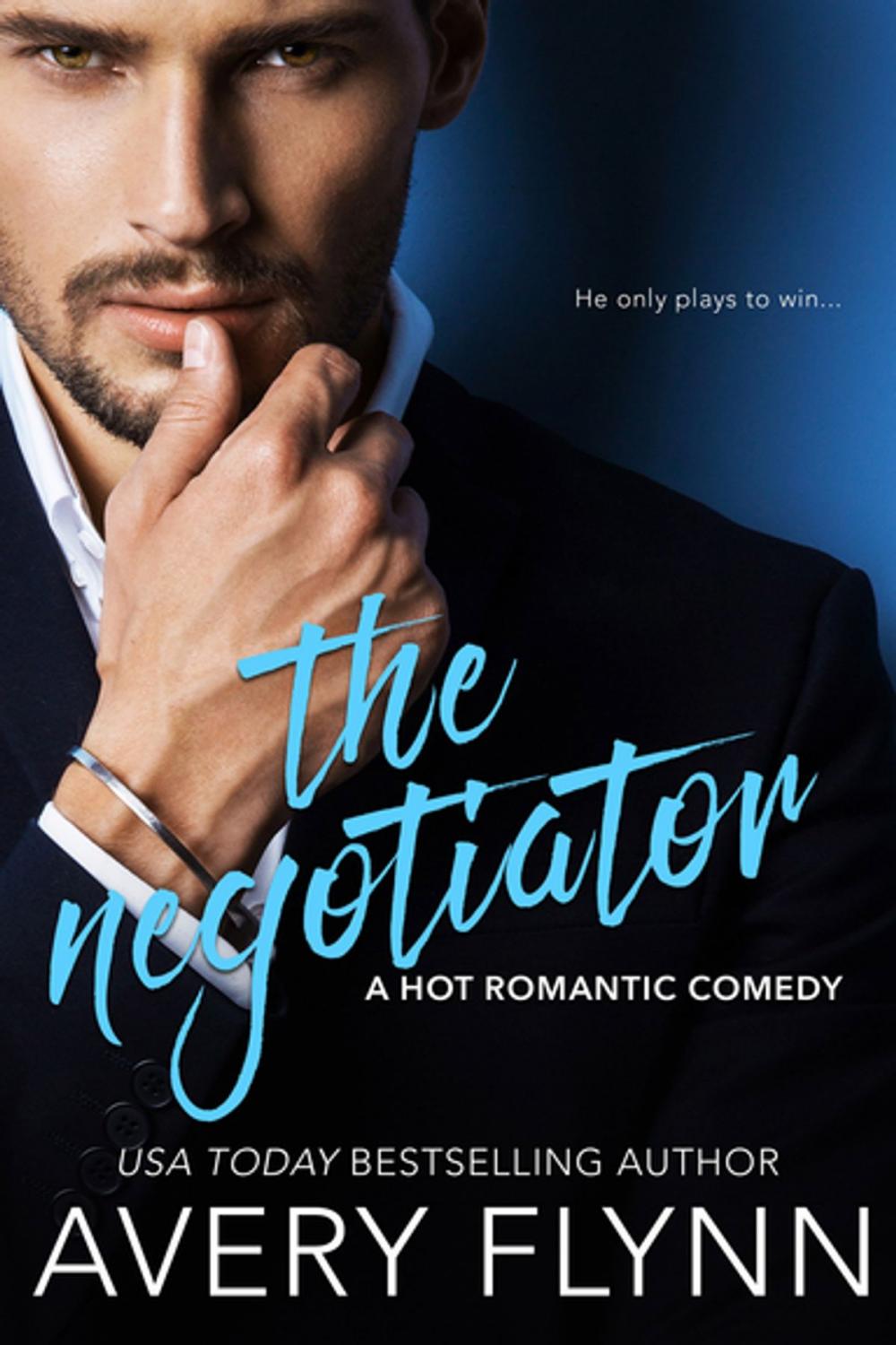 Big bigCover of The Negotiator (A Hot Romantic Comedy)