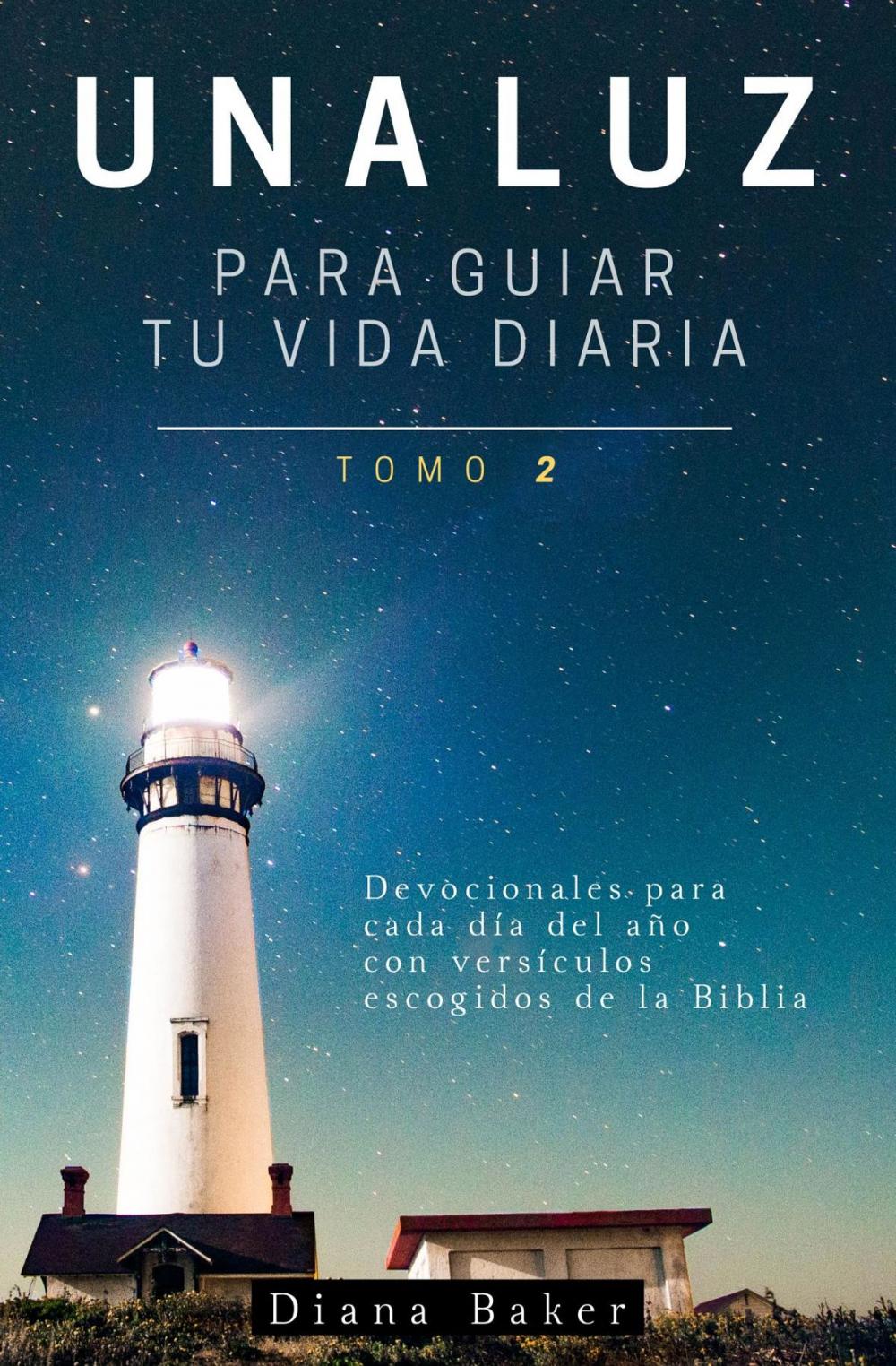 Big bigCover of Una Luz Para Guiar Tu Vida - Tomo 2