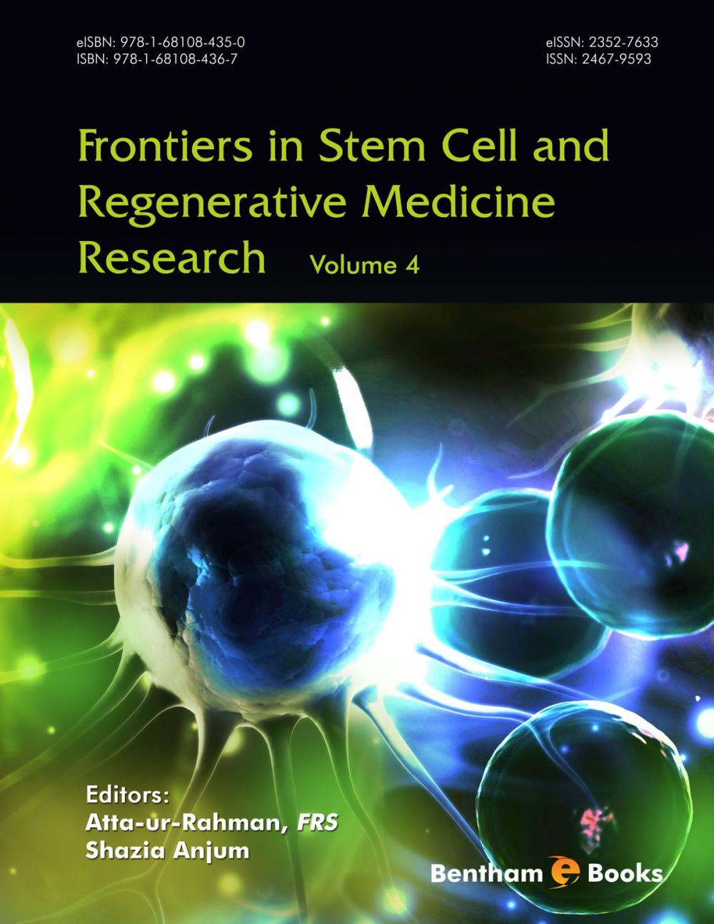 Big bigCover of Frontiers in Stem Cell and Regenerative Medicine Research Volume 4