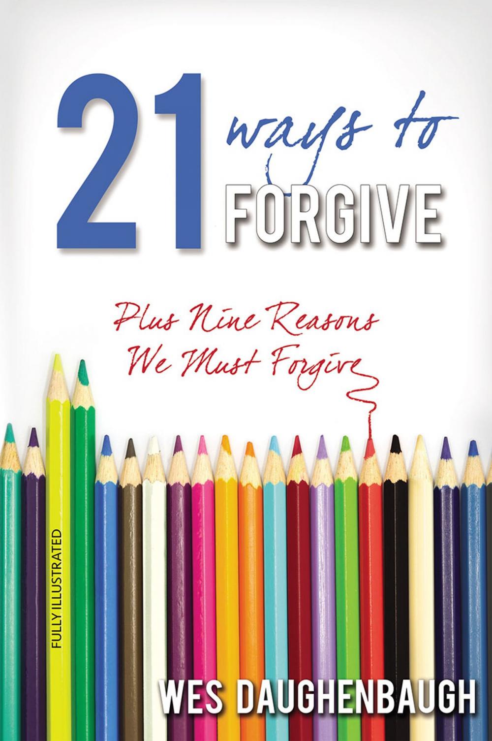 Big bigCover of 21 Ways to Forgive