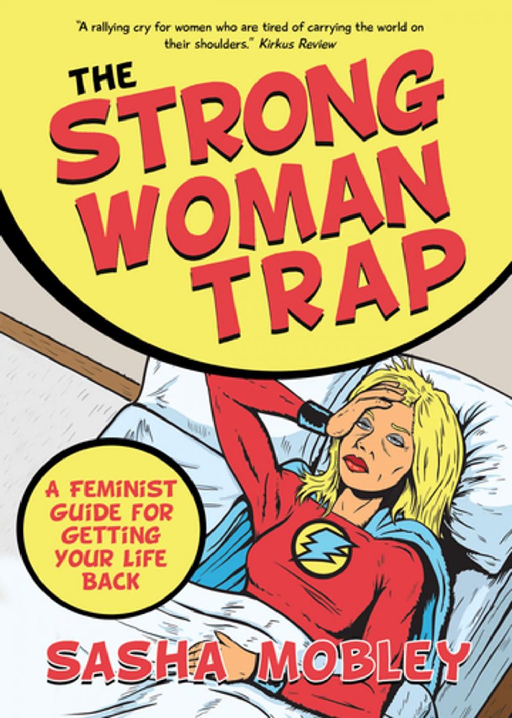 Big bigCover of The Strong Woman Trap