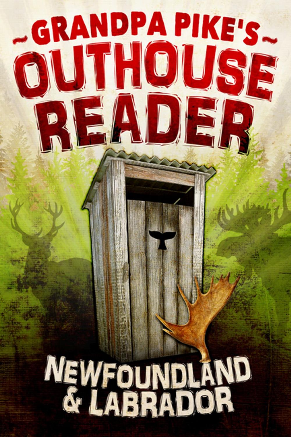 Big bigCover of Grandpa Pike’s Outhouse Reader