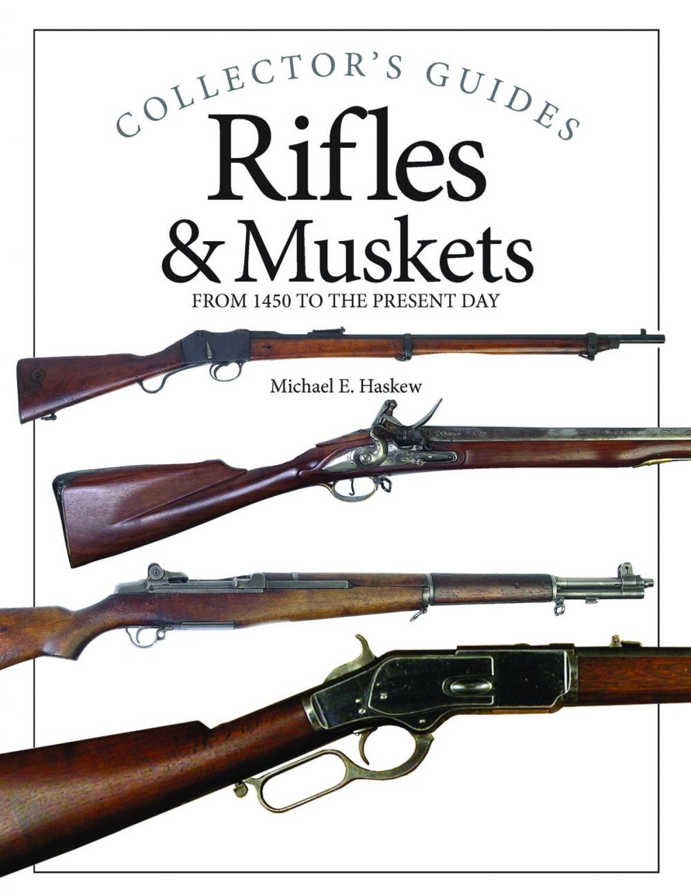 Big bigCover of Rifles and Muskets
