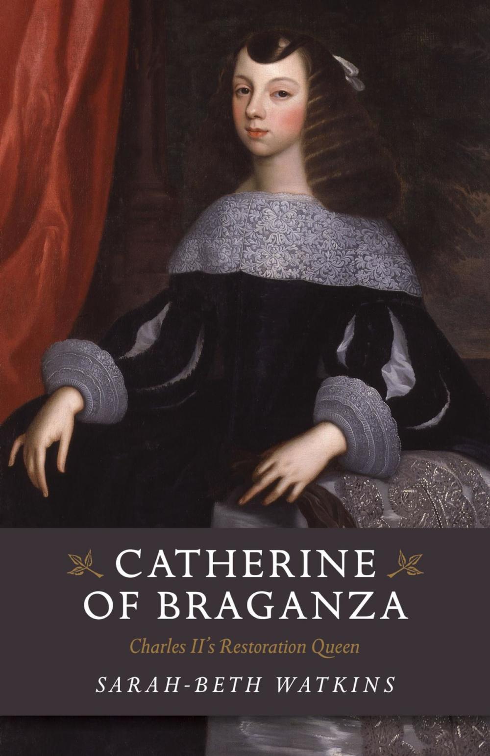 Big bigCover of Catherine of Braganza