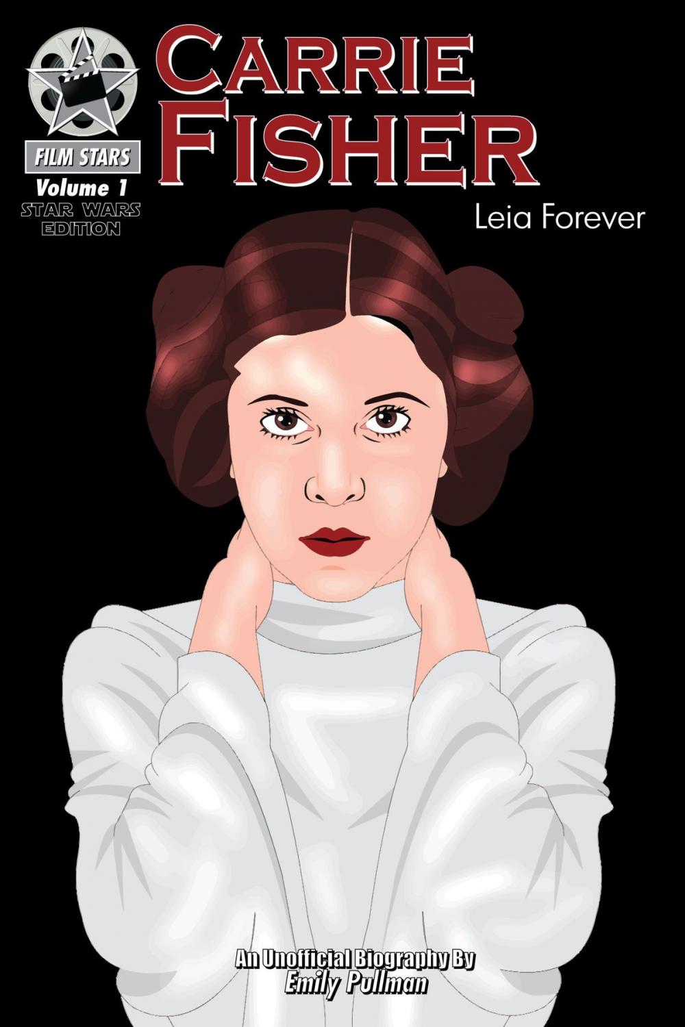 Big bigCover of Carrie Fisher: Leia Forever