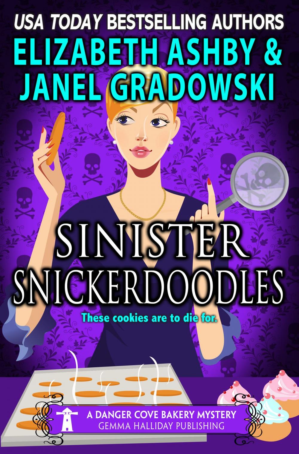 Big bigCover of Sinister Snickerdoodles (a Danger Cove Bakery Mystery)