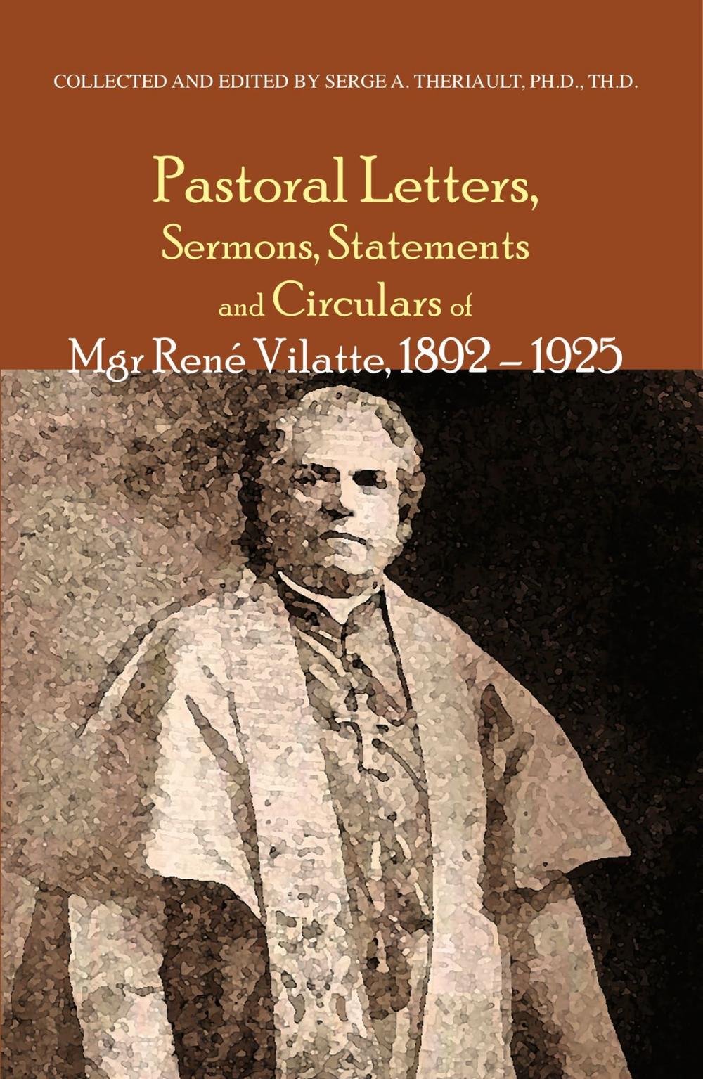 Big bigCover of Pastoral Letters and Instructions, Sermons, Statements and Circulars of Mgsr. Rene Vilatte 1892-1925