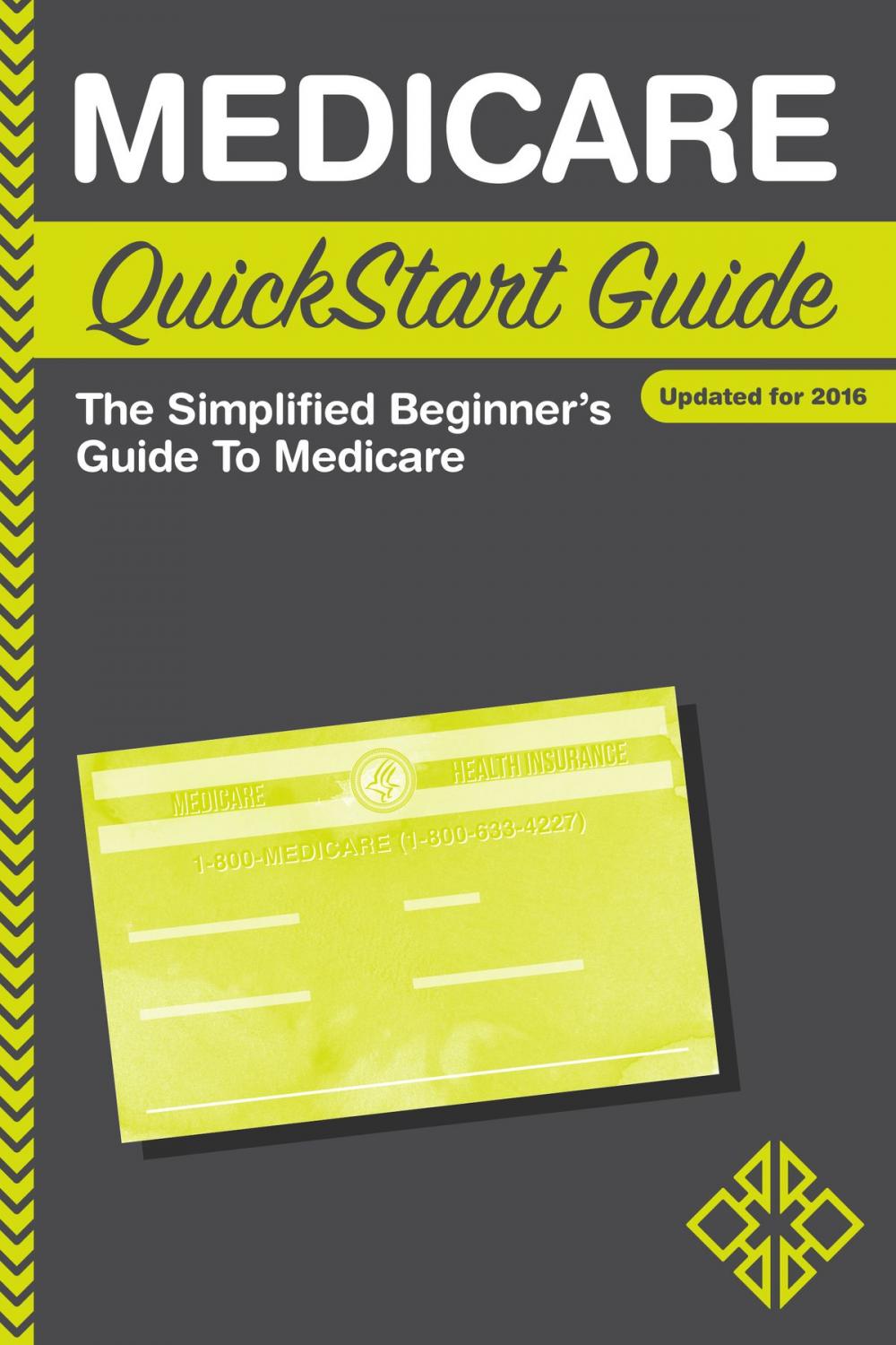 Big bigCover of Medicare QuickStart Guide