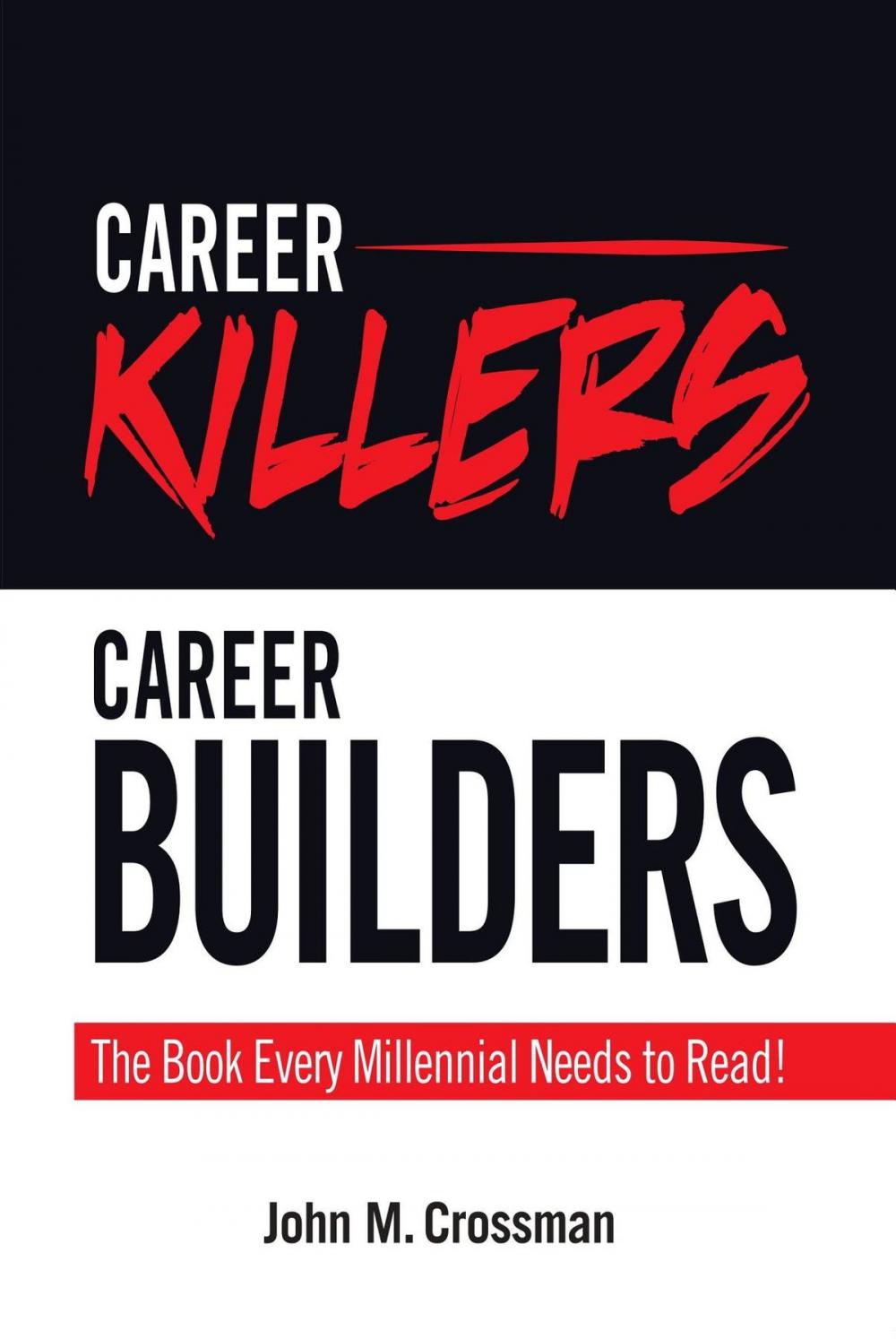 Big bigCover of Career Killers/Career Builders