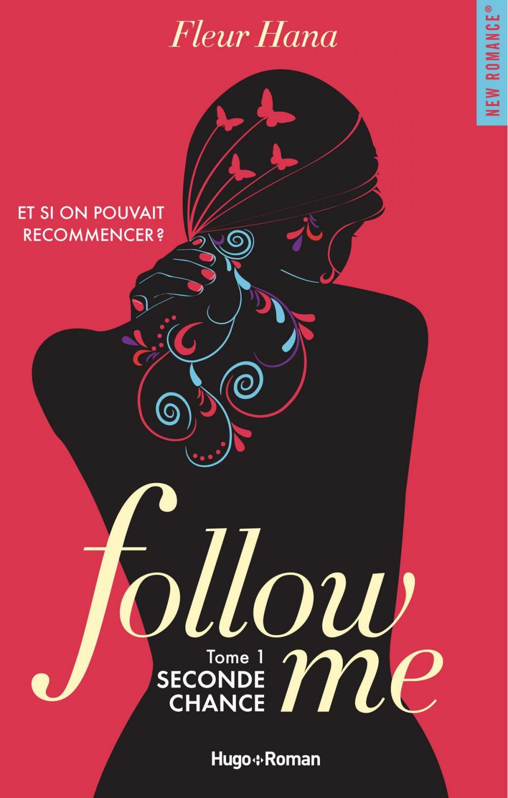 Big bigCover of Follow me - tome 1 Seconde chance