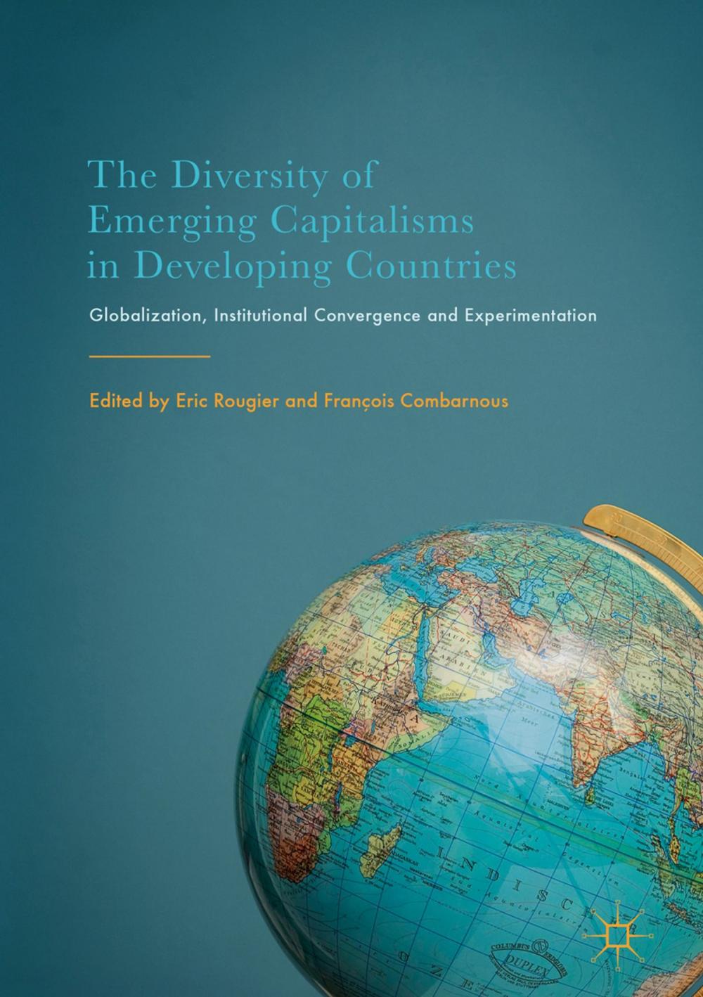 Big bigCover of The Diversity of Emerging Capitalisms in Developing Countries