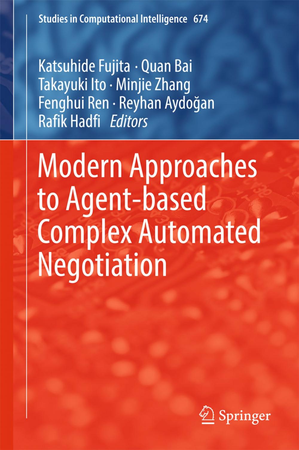 Big bigCover of Modern Approaches to Agent-based Complex Automated Negotiation