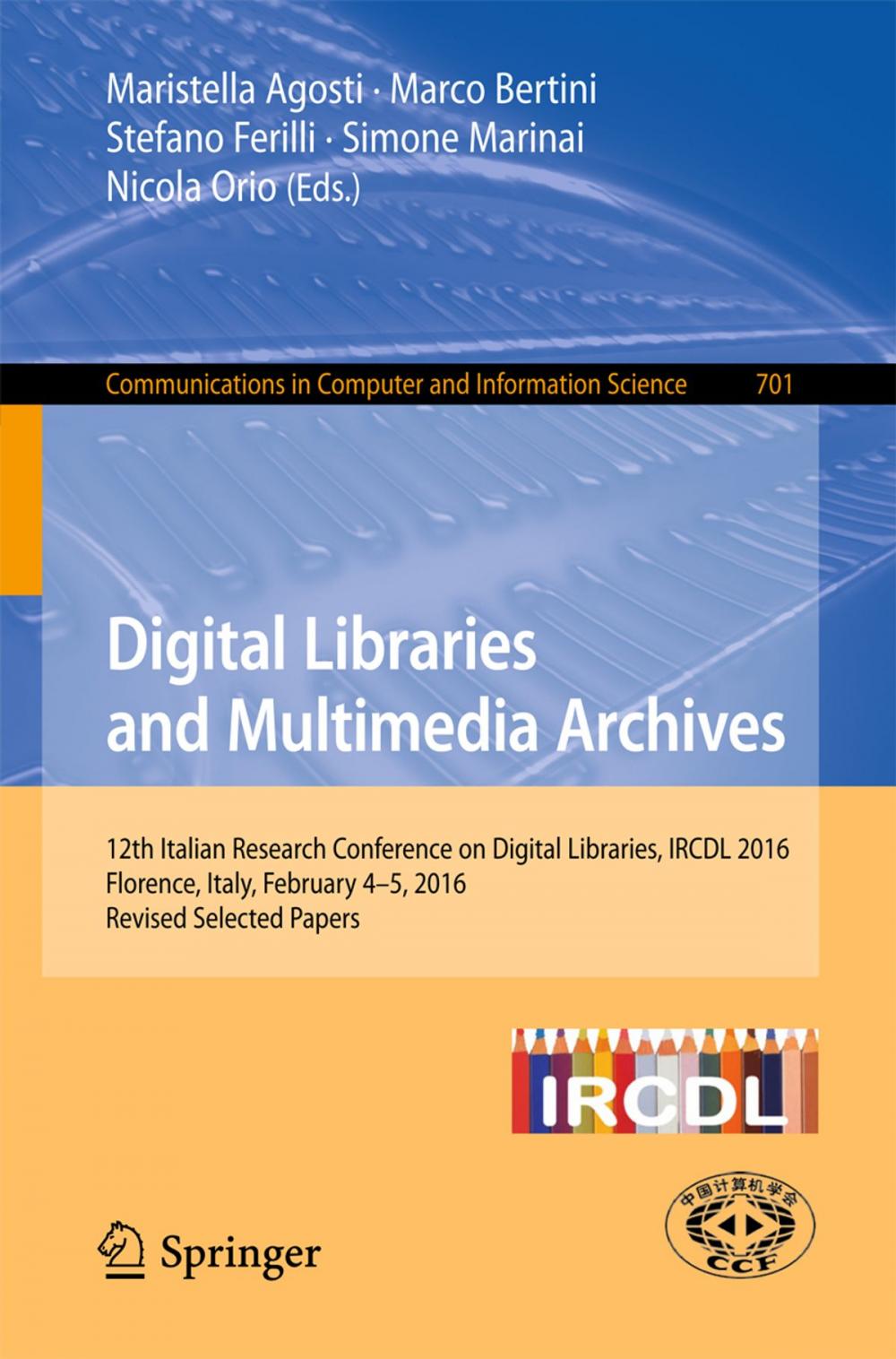 Big bigCover of Digital Libraries and Multimedia Archives