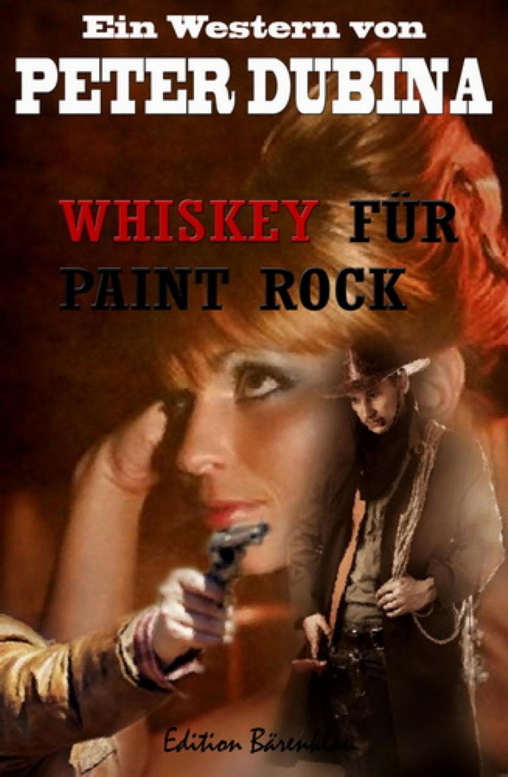 Big bigCover of Whiskey für Paint Rock
