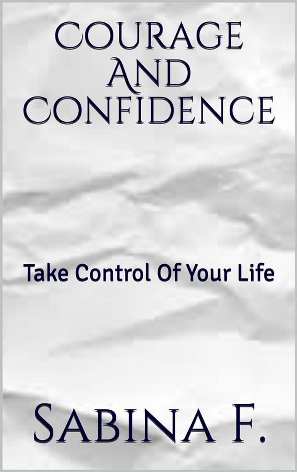 Big bigCover of Courage And Confidence
