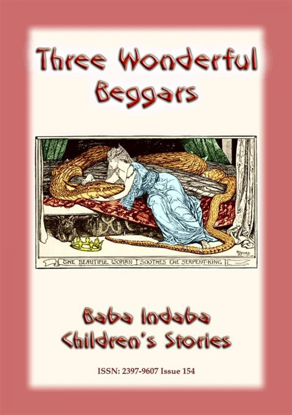 Big bigCover of THE STORY OF THREE WONDERFUL BEGGARS - A Serbian Children’s Story
