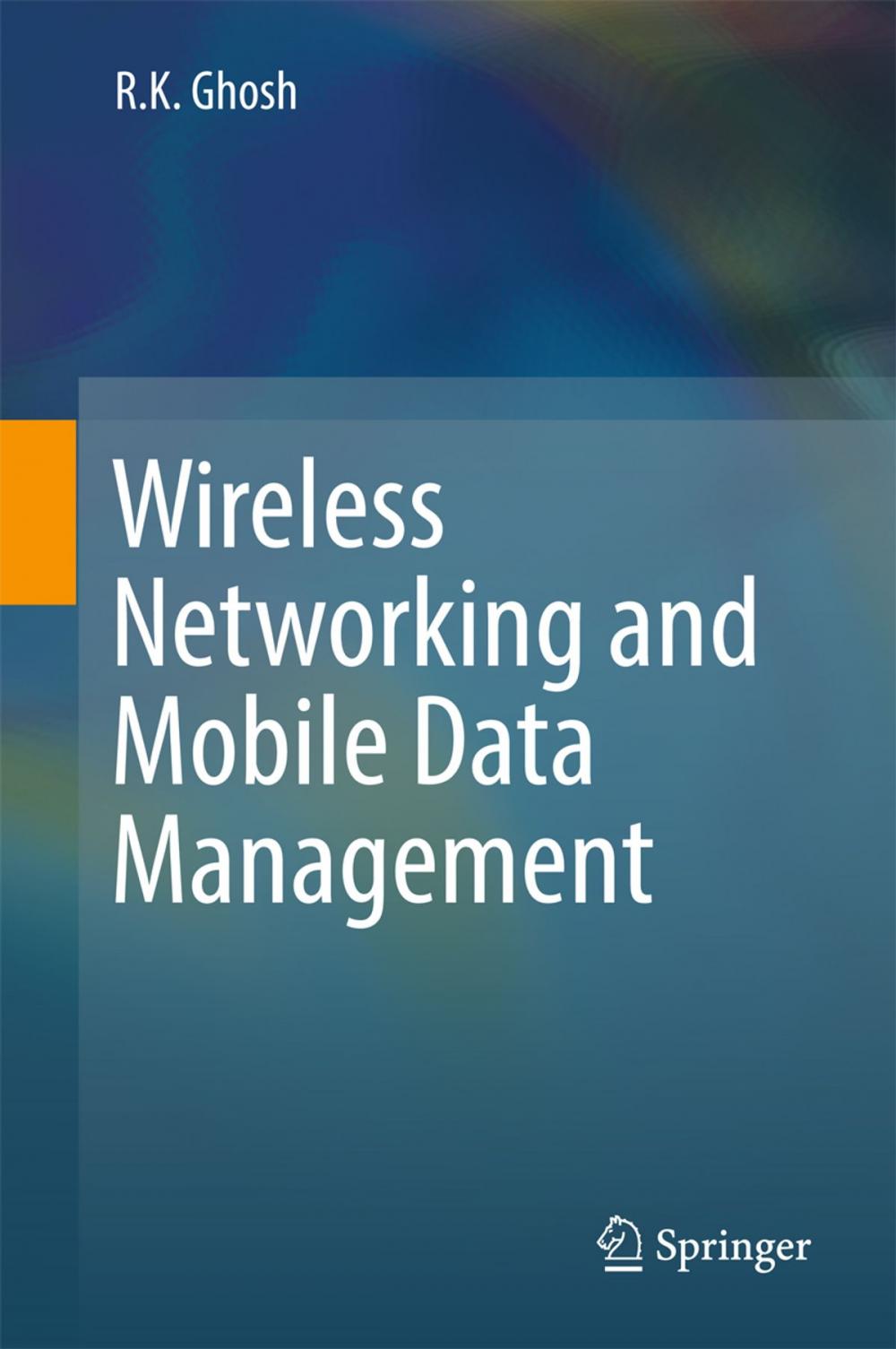 Big bigCover of Wireless Networking and Mobile Data Management