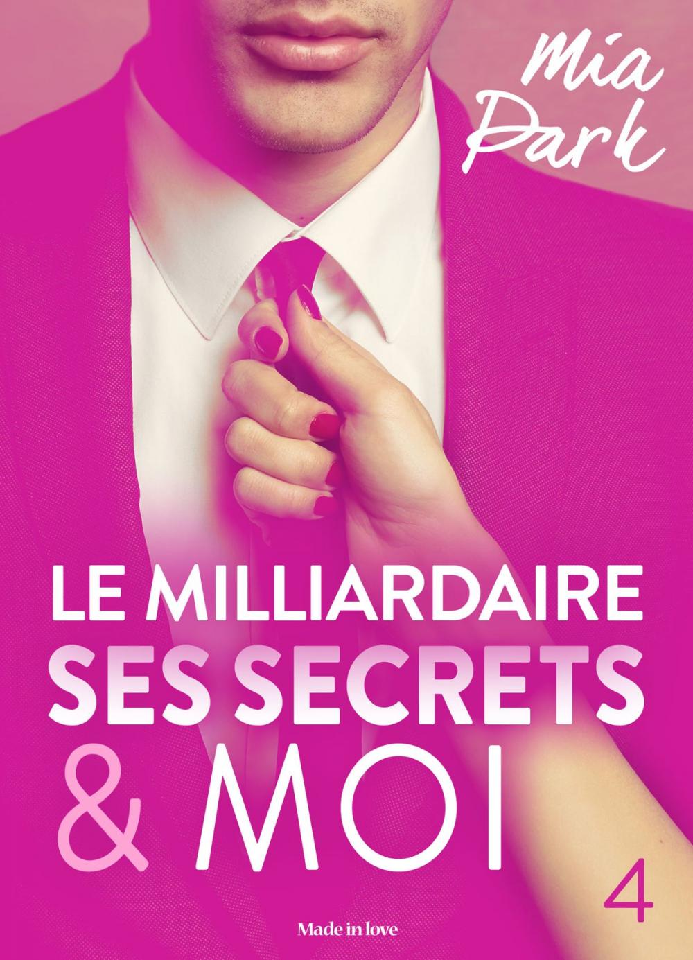 Big bigCover of Le milliardaire, ses secrets et moi - 4