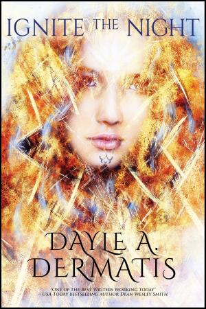Cover of the book Ignite the Night by Andrea Dale
