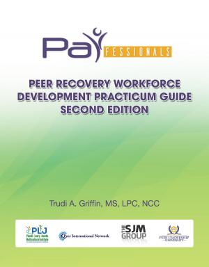 Book cover of PARfessionals' Peer Recovery Workforce Development Practicum Guide