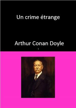 Cover of the book Un crime étrange by Aicard Jean