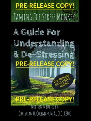Cover of the book Taming the Stress Monkey (Pre-Release) by Jeff Shearer, Megan Hills
