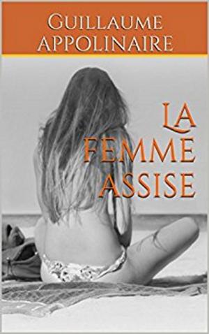 Book cover of La femme assise (Cinquième édition)