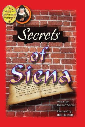 Cover of the book Secrets of Siena by Frank McGarvey, Jim Flanagan