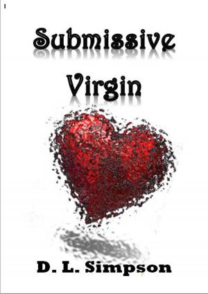 Cover of the book Submissive Virgin by M.D. Bowden