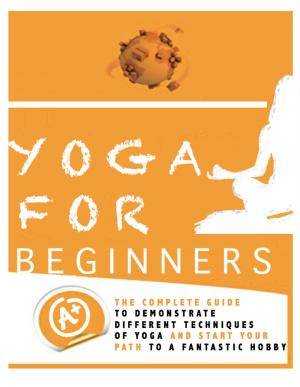 Cover of the book Yoga For Beginners by Margaretha Montagu