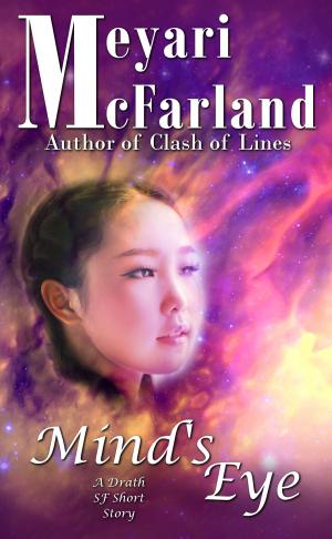 Cover of the book Mind's Eye by Meyari McFarland