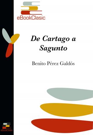 Cover of the book De Cartago a Sagunto by Félix Lope de Vega