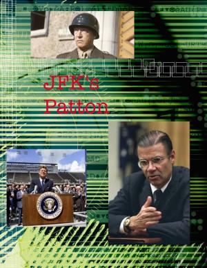 Cover of the book JFKs Patton by Lynne Cheney