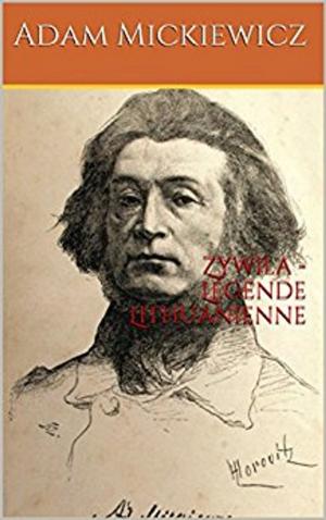 Cover of the book Zywila - Légende Lithuanienne by Jacques Boulenger