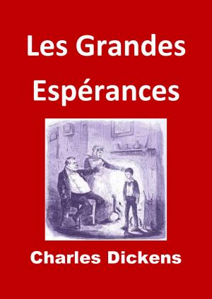 Cover of the book Les Grandes Espérances by Friedrich Gottlieb Klopstock
