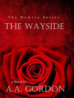 Cover of the book The Wayside by Josephine Sparks