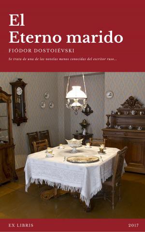 Cover of the book El eterno marido by Fiódor Dostoyevski