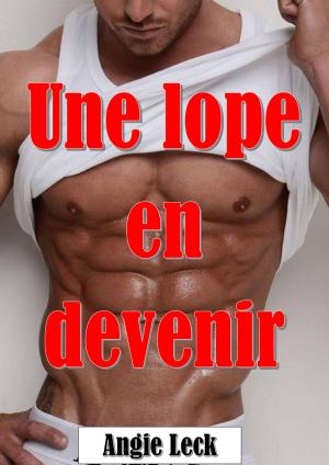 Cover of the book Une lope en devenir by Willow Bern