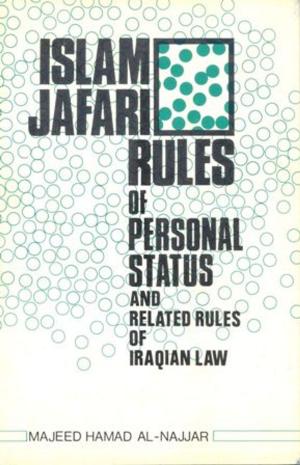 Cover of the book Islam Jafari Rules of Personal Status and Related Rules of Iraqian Law by James 