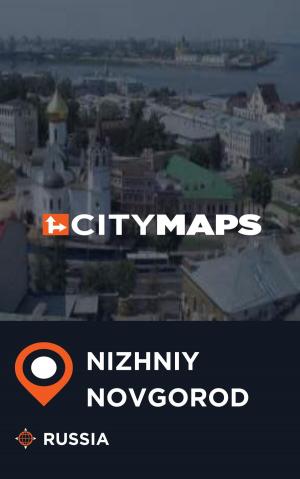 Cover of the book City Maps Nizhniy Novgorod Russia by ギラッド作者