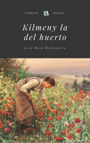 Book cover of Kilmeny la del huerto