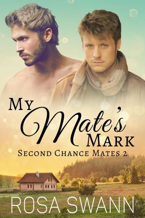 Cover of the book My Mate's Mark by Angharad Thompson Rees